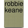 Robbie Keane door Andrew Sleight