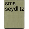 Sms Seydlitz door Ronald Cohn