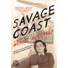 Savage Coast by Muriel Rukeyser