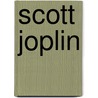 Scott Joplin by Russell Roberts