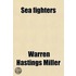 Sea Fighters