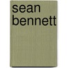 Sean Bennett door Ronald Cohn