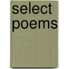 Select Poems door Lydia Howard Sigourney