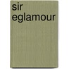 Sir Eglamour door Gustav Schleich