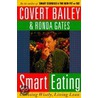 Smart Eating door Covert Bailey