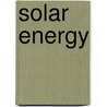 Solar Energy door Sarup Mathur