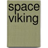 Space Viking door H. Beam Piper