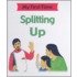 Splitting Up
