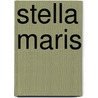 Stella Maris door William John Locke