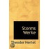 Storms Werke