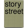 Story Street door Jenny Alexander