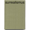 Surrealismus by Quelle Wikipedia