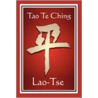 Tao Te Ching by Lao-Tzu