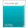 Teaching Ict by Claire Hawkins