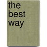The Best Way door Frederick Hastings Rindge