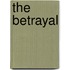 The Betrayal