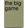 The Big Game door Benjamin Peret