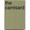 The Camisard by . Anonymous