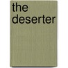 The Deserter door Peadar O. Guilin