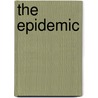 The Epidemic door Jaquavis