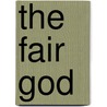 The Fair God door Lew Wallace
