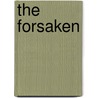 The Forsaken door Lisa Stasse