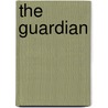 The Guardian by Robbie Cheuvront