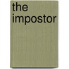 The Impostor door Damon Galgut