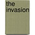 The Invasion