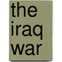 The Iraq War