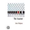 The Iscariot door Eden Phillpotts