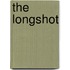 The Longshot