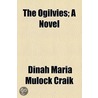The Ogilvies door Dinah Maria Mulock Craik
