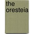 The Oresteia