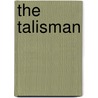 The Talisman door Peter Straub