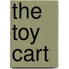 The Toy Cart door Arthur Symons