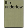 The Undertow door Tom Foote