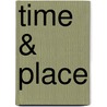 Time & Place by Paulo Venancio Filho