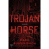 Trojan Horse door Mark Russinovich