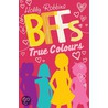 True Colours by Holly Robbins