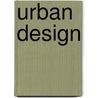 Urban Design door Paola Signoretta