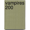 Vampires 200 by R. Stone