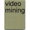 Video Mining by David Doermann