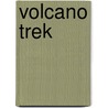 Volcano Trek by Warin