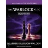 Warlock King door Heather Killough-Walden