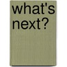 What's Next? door L. Hale
