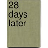 28 Days Later door Steve Niles