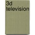 3D Television