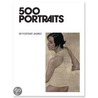 500 Portraits by Sandy Nairne