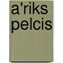 A'Riks Pelcis